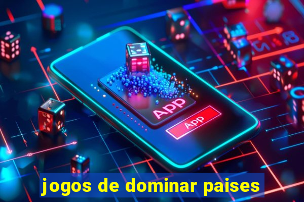 jogos de dominar paises