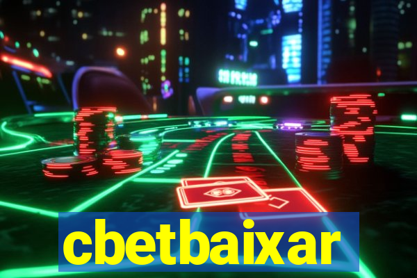 cbetbaixar