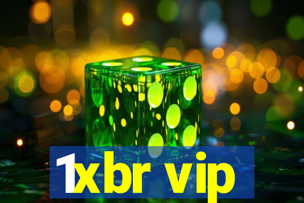 1xbr vip