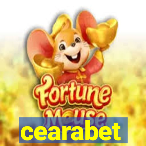 cearabet