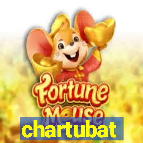 chartubat