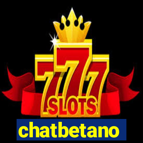 chatbetano