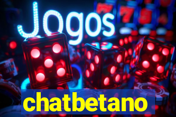 chatbetano