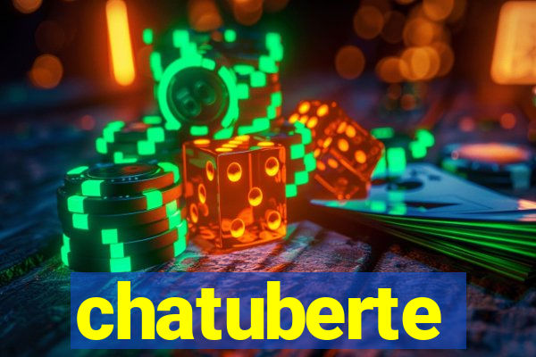 chatuberte