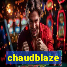 chaudblaze