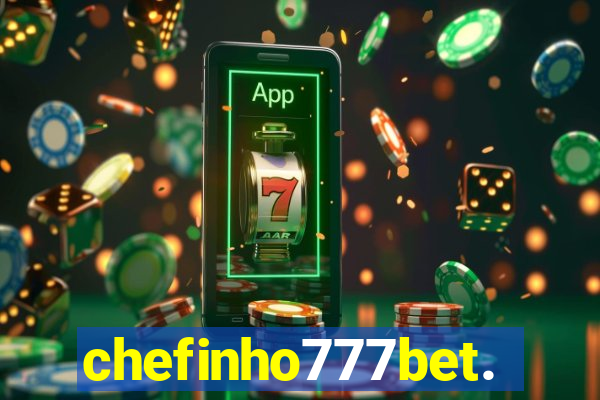 chefinho777bet.com