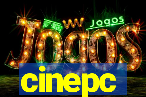 cinepc