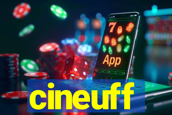 cineuff