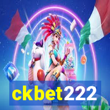 ckbet222