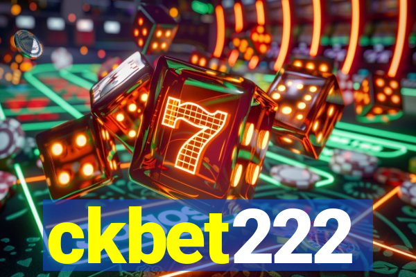 ckbet222