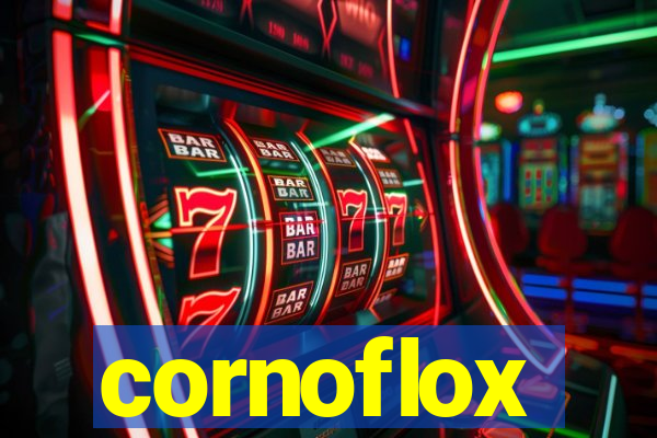 cornoflox