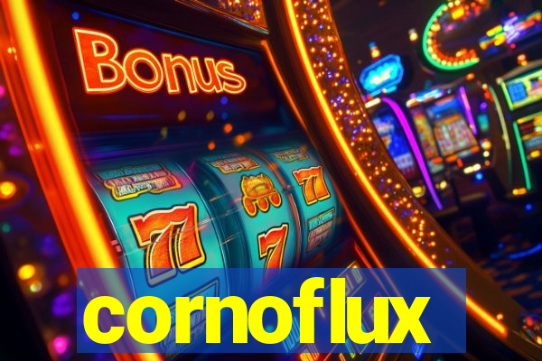 cornoflux