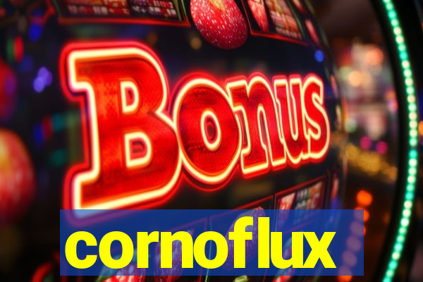 cornoflux