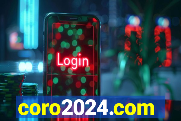 coro2024.com