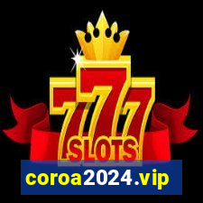 coroa2024.vip