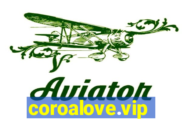 coroalove.vip