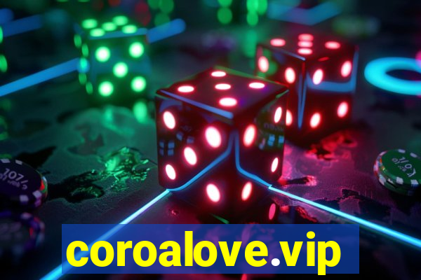 coroalove.vip