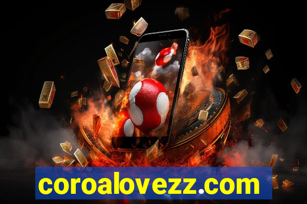 coroalovezz.com