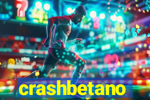 crashbetano