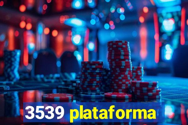 3539 plataforma