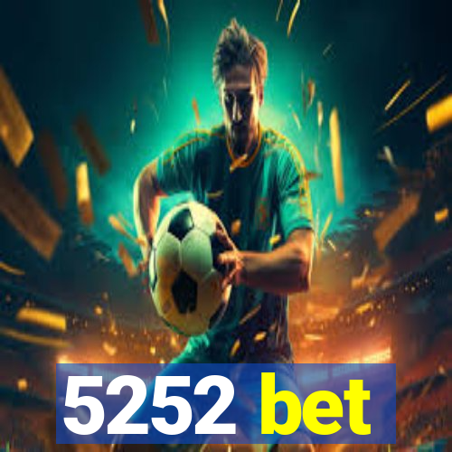 5252 bet