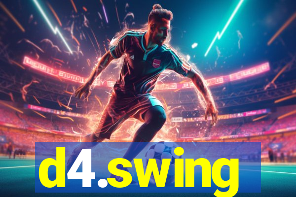 d4.swing