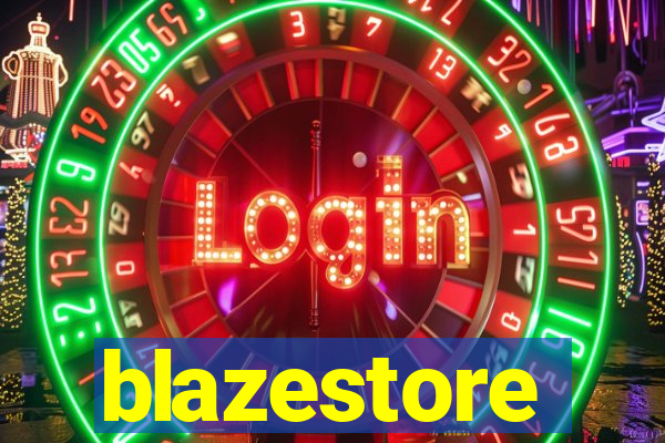 blazestore