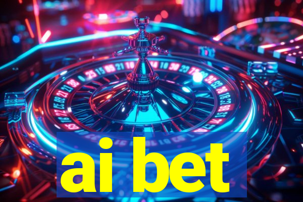 ai bet