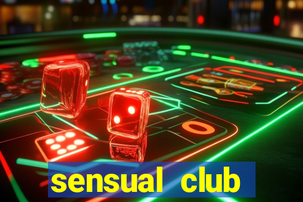 sensual club esporte interativo