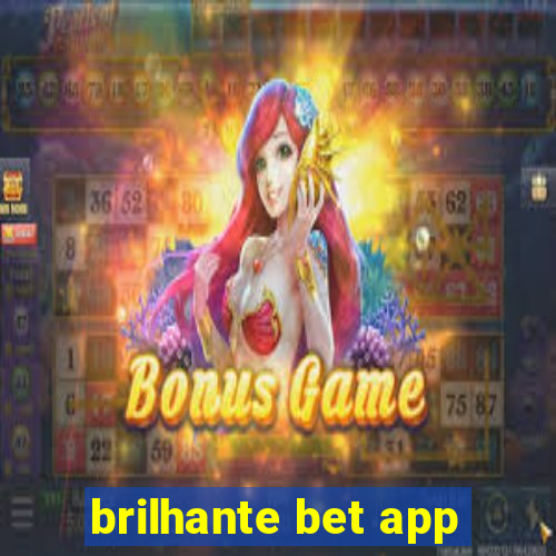 brilhante bet app