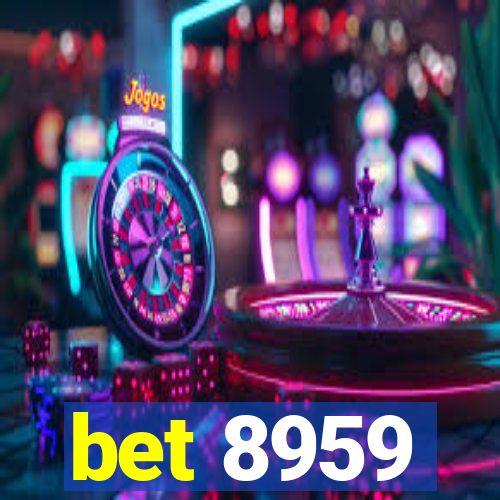 bet 8959