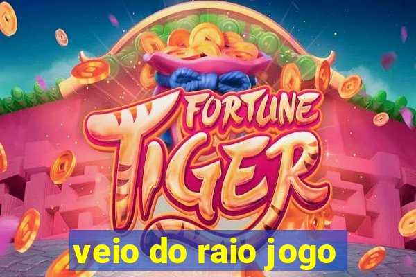 veio do raio jogo