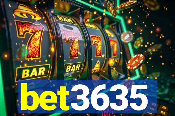 bet3635