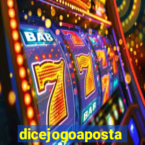 dicejogoaposta