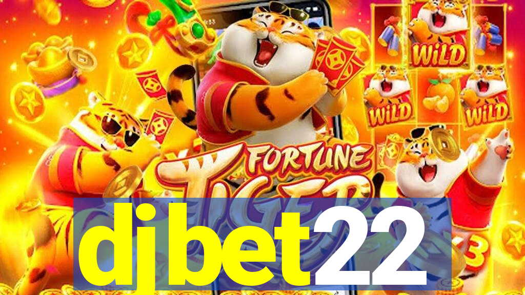 djbet22