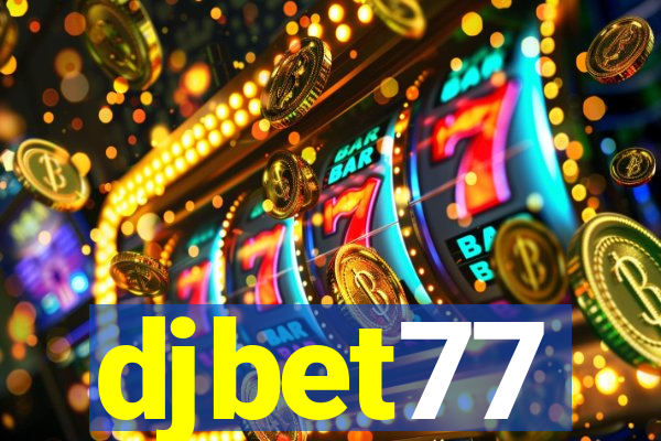 djbet77