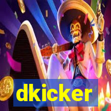 dkicker