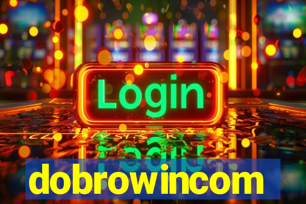 dobrowincom