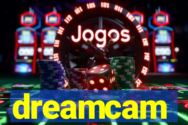 dreamcam