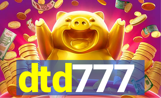 dtd777