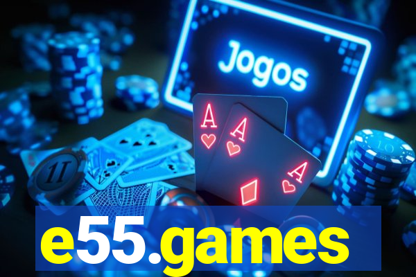 e55.games