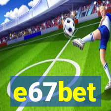 e67bet