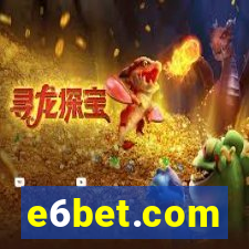 e6bet.com