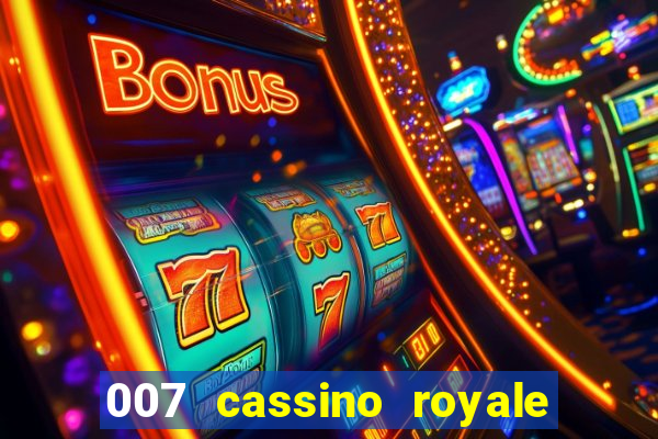 007 cassino royale download dublado 4shared