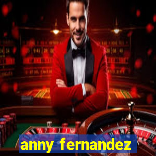 anny fernandez