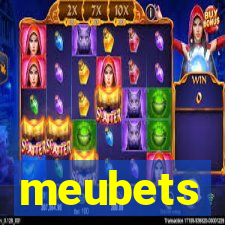 meubets