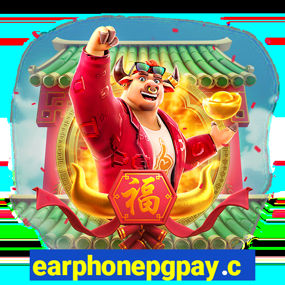 earphonepgpay.com