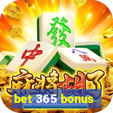 bet 365 bonus