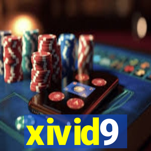 xivid9