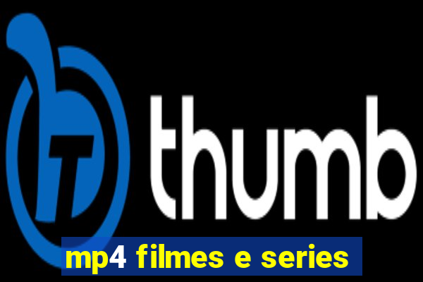 mp4 filmes e series